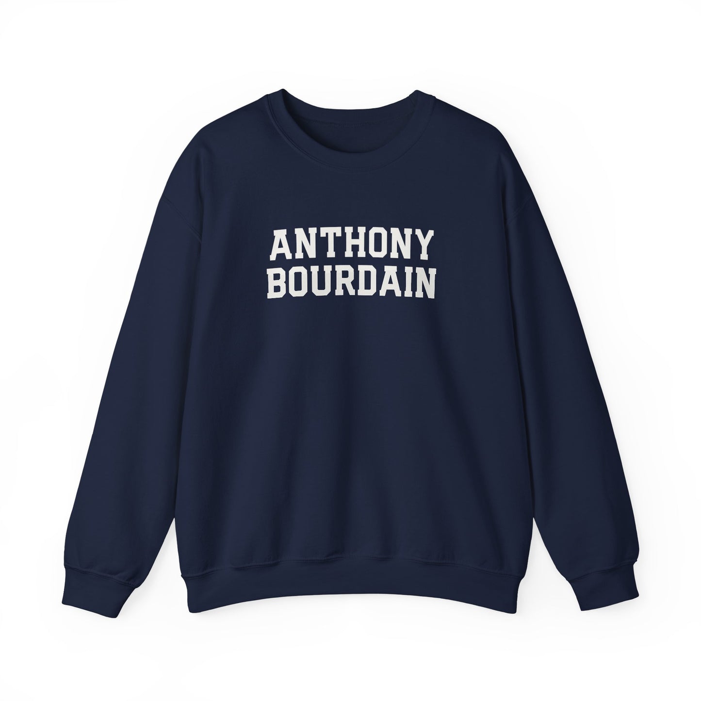 Anthony Bourdain Crewneck Sweatshirt