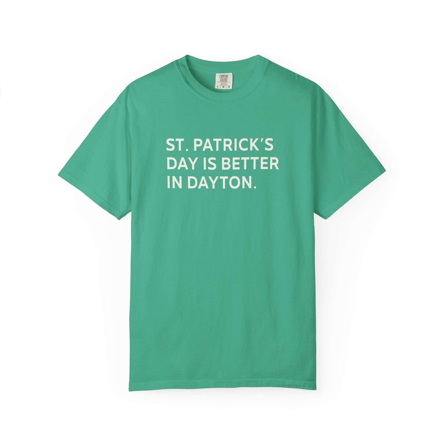 Better In Dayton St. Patty's Tee