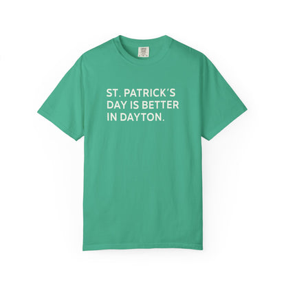 Better In Dayton St. Patty's Tee