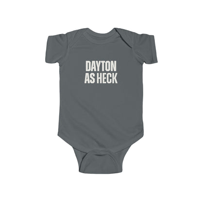 Dayton As Heck Onesie