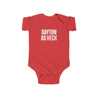 Dayton As Heck Onesie