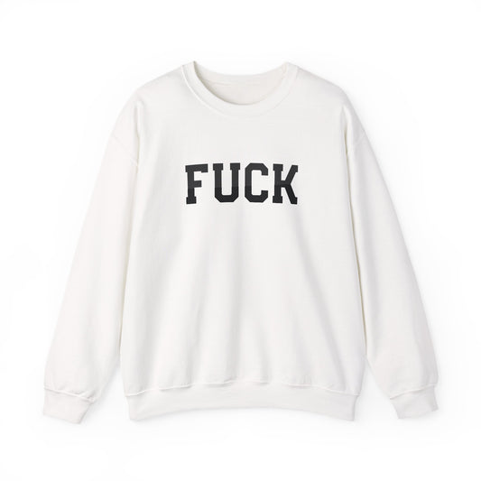 Fuck Crewneck Sweatshirt