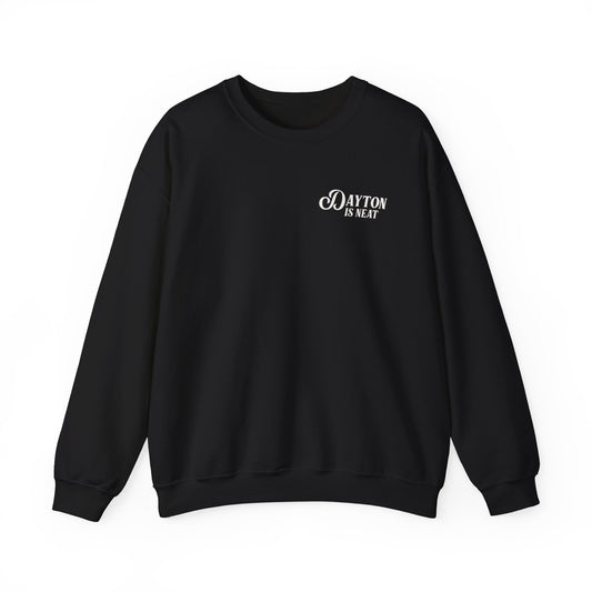 Dayton Is Neat Crewneck Sweatshirt