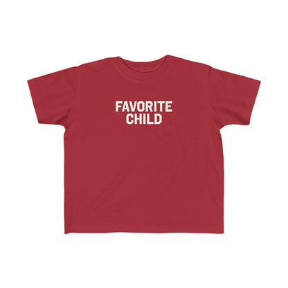 Favorite Child Toddler Tee
